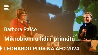 Leonardo Plus na AFO 2024: Debata o mikrobiomu u primátů i lidí s primatoložkou Barborou Pafčo