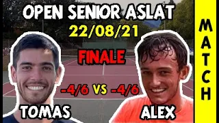 Tomas (-4/6) vs Alexandre (-4/6) - Open Seniors ASLAT - Finale - Match - 22/08/2021