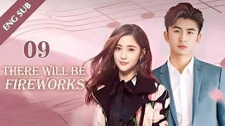 【MULTI-SUB】Fireworks 09 | Boss and assistant Love Story (Leon Zhang, Lee Hsin Ai)