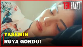 Yasemin'in Rüyası! - Yeni Hayat 9.Bölüm Final