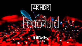 4K HDR Digital Art｜Ferrofluid 1 ｜ Dolby Vision