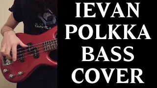 Ievan Polkka - Bass Cover