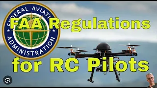 FAA Regulations & Rules for Recreational RC Pilots