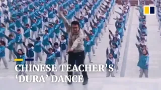 Chinese teacher’s ‘Dura’ dance with hundreds of students