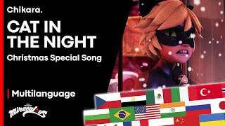 MIRACULOUS |  MULTILANGUAGE: « Cat in the Night » Song [37 LANGUAGES AROUND THE WORLD]