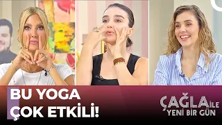 Yüz Kırışıklıklarıyla Savaşan Yüz Yogası! - Çağla İle Yeni Bir Gün 656. Bölüm