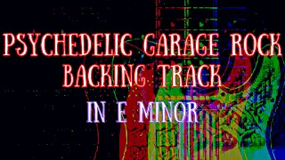 Psychedelic Garage Rock Backing Track in E minor