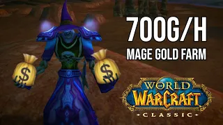 700 GOLD / HOUR MAGE GOLD FARM | WoW Classic 💰