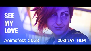 SEE MY LOVE // Animefest Brno 2023 Cosplay Film + Bloopers