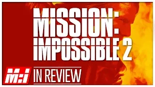 Mission Impossible 2 - Every Mission Impossible Movie Reviewed & Ranked