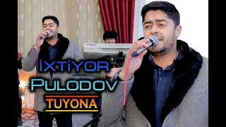 Ixtiyor Pulodov feat Huseyn - TUYONA 2023  Ихтиёр Пулодов и Хусeйн - ТУЁНА 2023