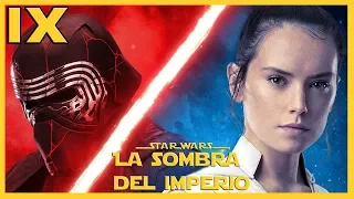 IMPORTANTÍSIMAS Noticias del Episodio 9 y de El Mandalorian – Star Wars The Rise of Skywalker