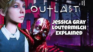 Outlast 2 Jessica Gray and Father Loutermilch Explained - Outlast 2 Lore & Analysis