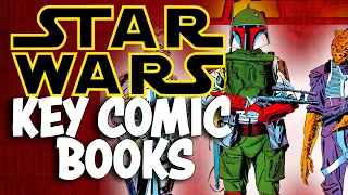 STAR WARS KEY COMIC BOOKS!