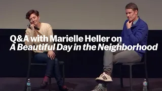 "A Beautiful Day in the Neighborhood" | Q&A with the Director Marielle Heller | MoMA FILM