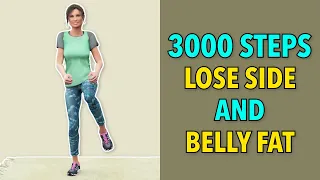 3000 Steps to Lose Side Fat and Belly Fat