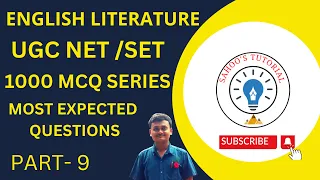 1000 MCQSERIES- PART 9 II MOST EXPECTED QUESTIONS ON ENGLISH LITERATURE -UGC NET-2023