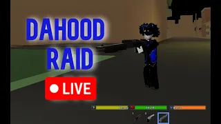 🔴DAHOOD LIVE! SOLO RAIDING!🔴