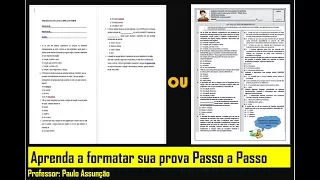Formatando Prova no Word Parte 1/2   Passo a Passo   Prof Paulo Assunção