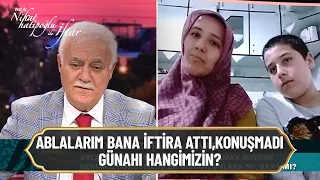 Ablalarım bana iftira attı, benimle görüşmediler, günah mı? - Nihat Hatipoğlu ile İftar 1 Mayıs 2021