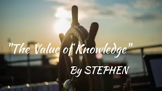 "The Value of knowledge" by STEPHEN