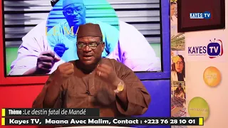 MAANA AVEC MALIM Le destin fatal de Mandé 02