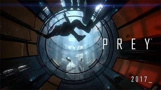 Prey – Геймплейный трейлер #2 (PS4/XONE/PC) [RU]