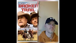 Broken Trail (2006 Film 🎥) - REVIEW