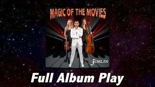 Magic of the Movies  - Joslin - Full Album