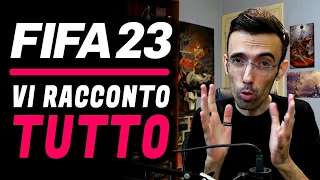 FIFA 23 ► VI RACCONTO TUTTO ! ★ Aspettando la recensione