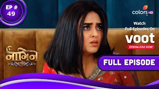 Naagin 6 | नागिन 6 | Episode 49 | 30 July 2022