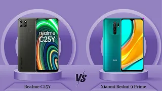 Realme C25Y Vs Xiaomi Redmi 9 Prime - Full Comparison [Full Specifications]