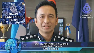 UCAPAN KHAS OCPD KK SEMPENA HARI POLIS KE 214