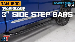 2002-2008 RAM 1500 Barricade 3 in. Side Step Bars - Black Review & Install