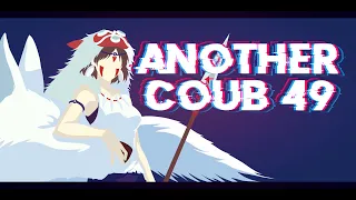 ❤ Another Coub # 49 / Anime Amv / Gif / Aниме / Amv / Coub ❤