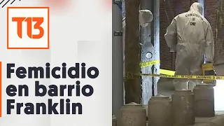 Femicidio en barrio Franklin: Mujer es apuñalada en plena calle