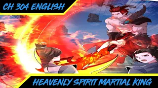 [ENGLISH] Mountains, Rivers, Sun And Moon ~ Heavenly Spirit Martial King Chapter 304