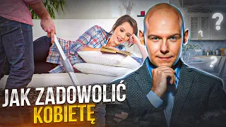 3 sposoby na zadowolenie kobiety *BARDZO SKUTECZNE*