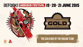 The colors of Defqon.1 2015 | GOLD mix by The Dream Team