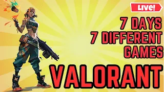 VALORANT LIVE STREAM INDIA | DAY 1 OF 7 DIFFERENT GAMES | !twitch