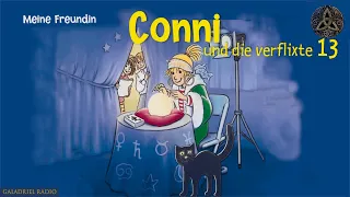 Meine Freundin Conni | Conni und die verflixte 13| Hörbuch
