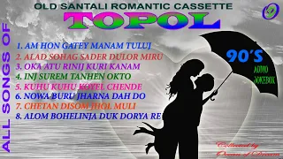 TOPOL Old Romantic Santali Cassette // SANTALI MUSIC // SANTALI MP3