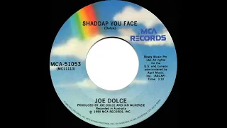 1981 Joe Dolce - Shaddap You Face (45--#1 UK hit)