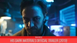 His Dark Materials Official Trailer (2019)|TRAILERFEED