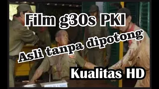 film g30s pki full movie asli