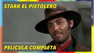 Stark El Pistolero I Western I Pelicula completa en Español