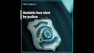 Bodycam shows police shooting 13-year-old autistic boy