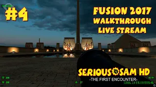 Serious Sam HD: The First Encounter Fusion 2017 прохождение игры - Часть 4 (Mental) [LIVE]