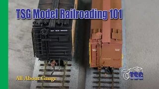 Model Railroading 101 All About Gauge For Beginners