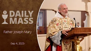 Catholic Daily Mass - Daily TV Mass - September 4, 2023